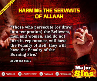 MAJOR SIN. 54. HARMING THE SERVANTS OF ALLAAH