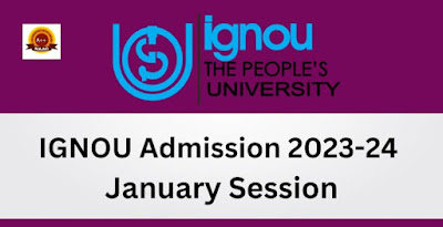 ignou-admission-2023-24-january-session