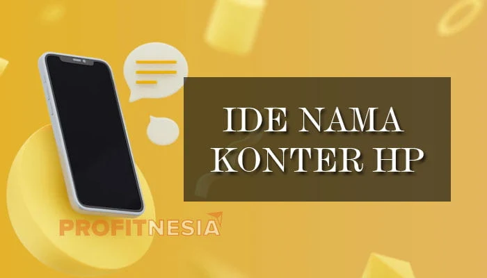 rekomendasi nama konter hp