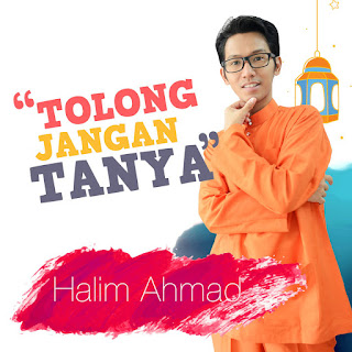 MP3 download Halim Ahmad - Tolong Jangan Tanya - Single iTunes plus aac m4a mp3