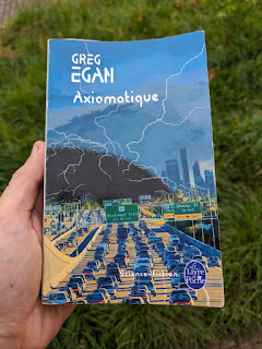 Axiomatique - Greg Egan