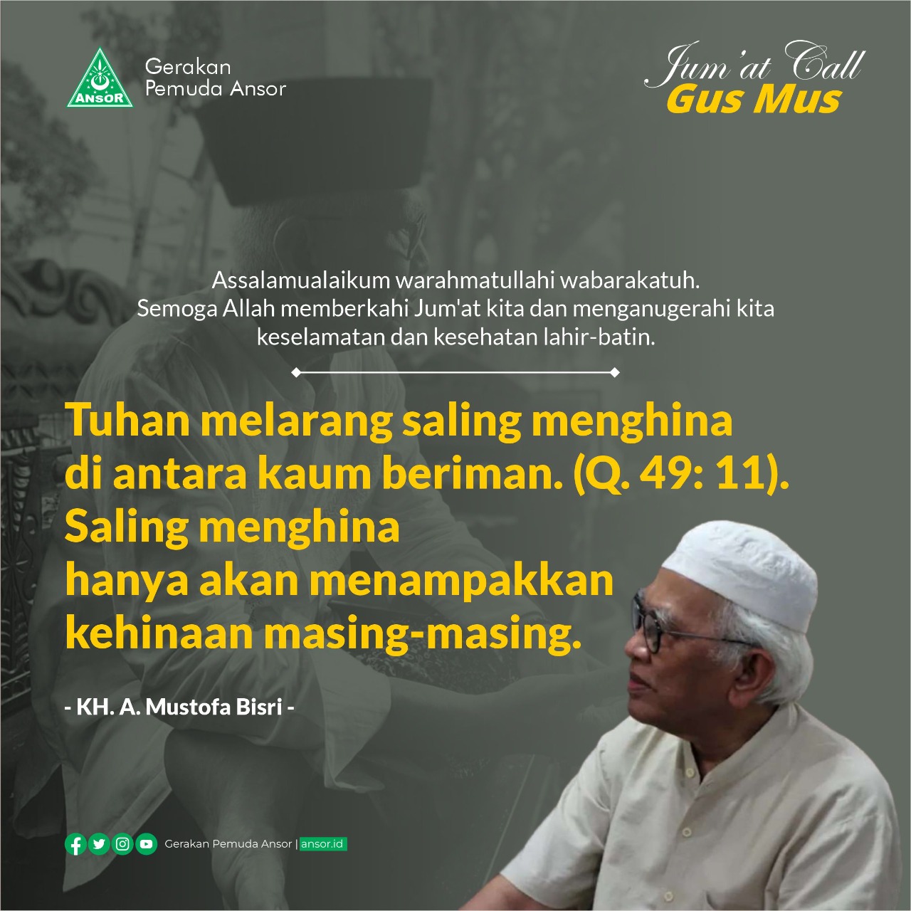 Gus Mus - Tuhan Melarang Saling Menghina