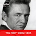 "Big Foot" Song Lyrics - Song by Johnny Cash