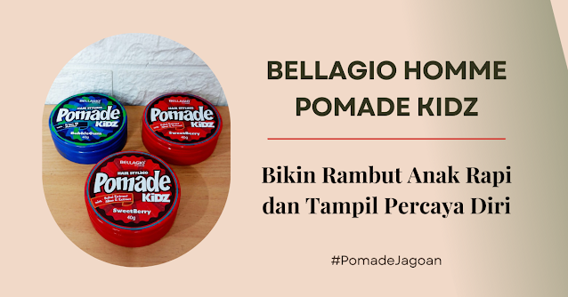 bellagio homme pomade kidz