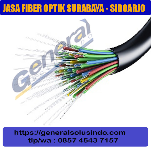 jasa fiber optic surabaya - jawa timur