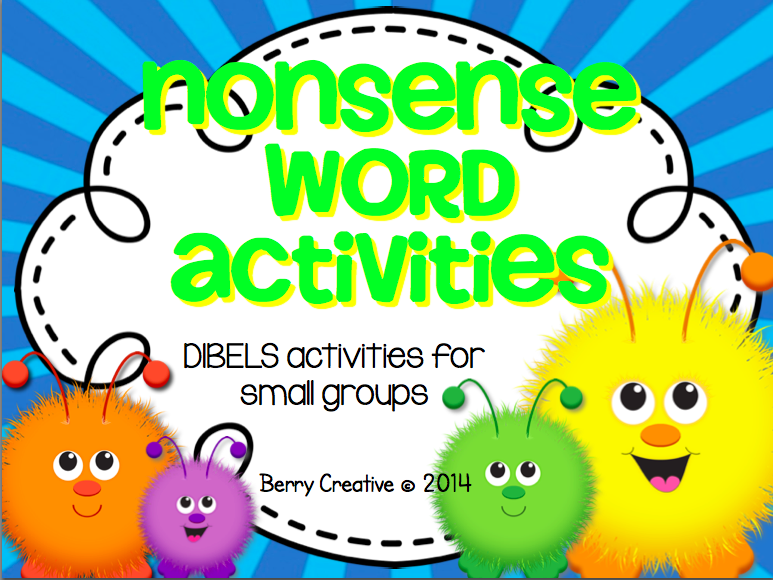 http://www.teacherspayteachers.com/Product/Nonsense-Word-ActivitiesDIBELS-Interventions-167235