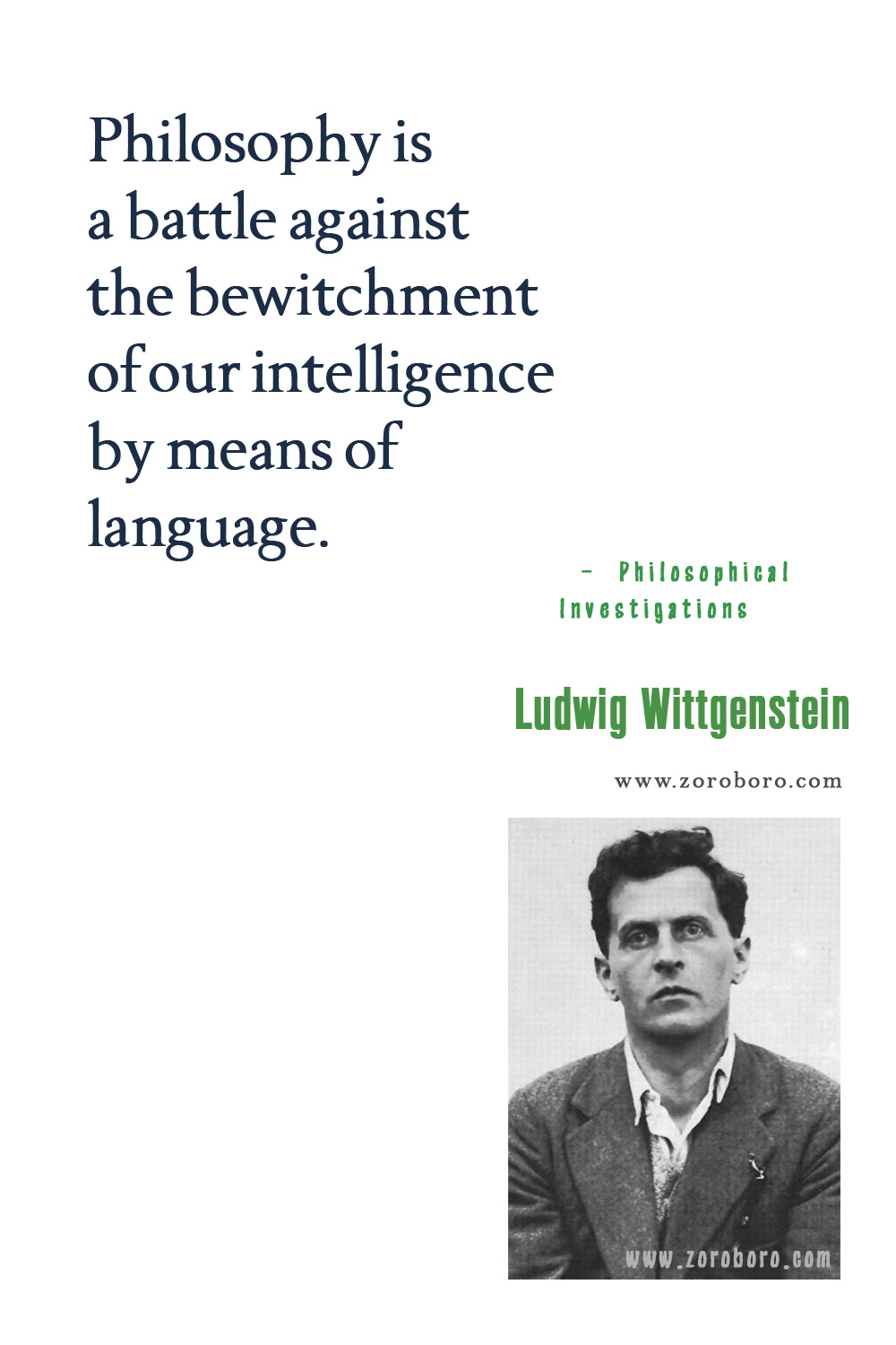 Ludwig Wittgenstein Quotes, Ludwig Wittgenstein Philosophy, Ludwig Wittgenstein Books Quotes, Ludwig Wittgenstein philosophy of language.