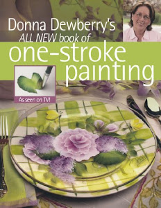 Donna Dewberry's All New Book of One-Stroke Painting