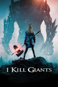 I Kill Giants (2018)