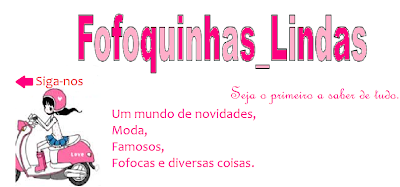 Fofoquinhas_Lindas