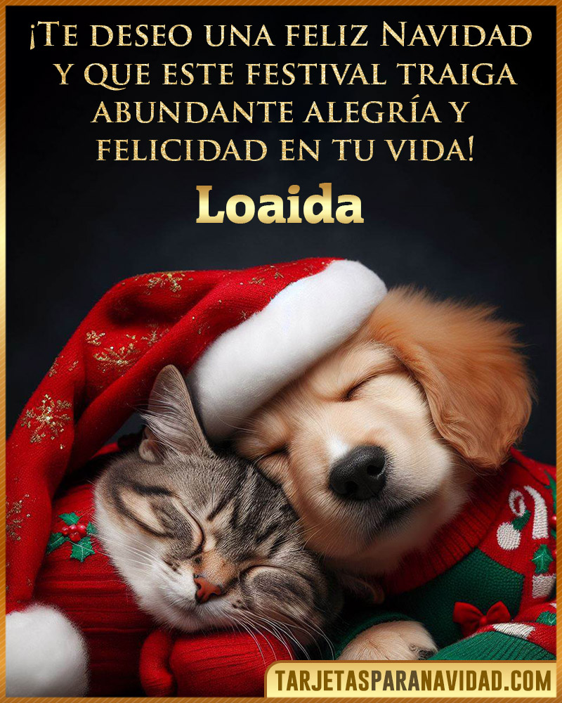 Postales de navidad para Loaida