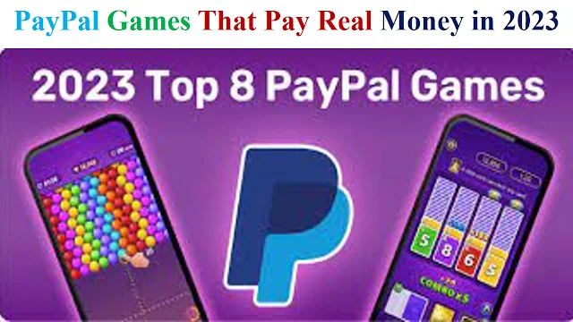 PayPal Games That Pay Real Money in 2023