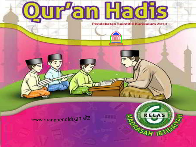Soal PTS/UTS Qur'an Hadis Kelas 6 SD/MI