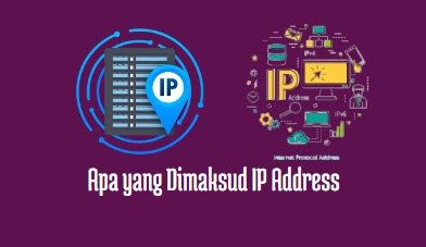 Apa yang Dimaksud IP Address