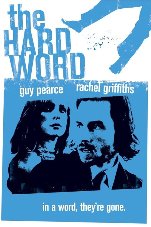 [HD] The Hard Word 2002 Pelicula Online Castellano