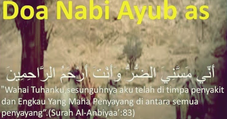 KISAH NABI AYUB ( Nabi Ayub as menggambarkan sosok manusia 