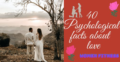 Psychological facts about Love