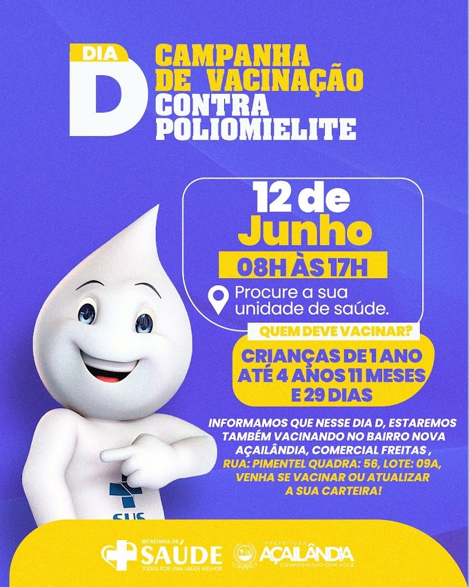 Prefeitura de Açailândia alerta para a última Campanha Nacional do Zé Gotinha