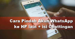 cara memindahkan whatsapp ke hp baru