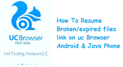 How to Resume Broken Download Links On UC Browser