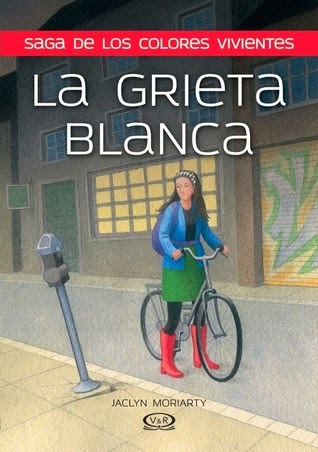 Reseña: La grieta blanca - Jaclyn Moriarty