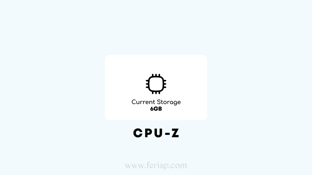 Cara Cek Kapasitas RAM dan ROM Smartphone dengan CPU-Z