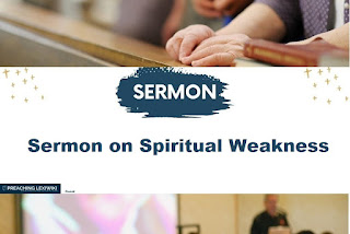 Sermon on Spiritual Weakness