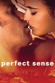 Perfect Sense 2011 streaming gratuit Sans Compte  en franÃ§ais