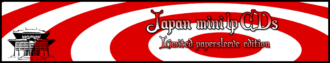 <><> Japan (Papersleeve) Mini LP CDs <><>