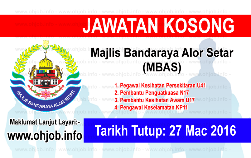 Jawatan Kosong Majlis Bandaraya Alor Setar (MBAS) (27 Mac 