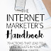 The Internet Marketers Handbook. 