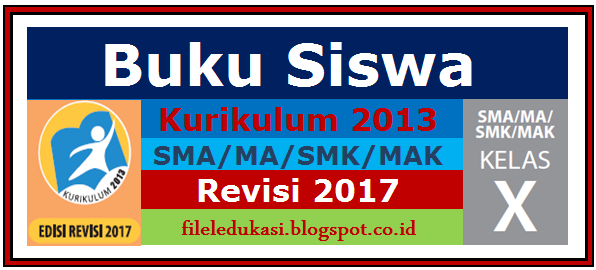 Buku Siswa Sma, Ma, Smk, Mak Kelas 10 K13 Revisi 2017