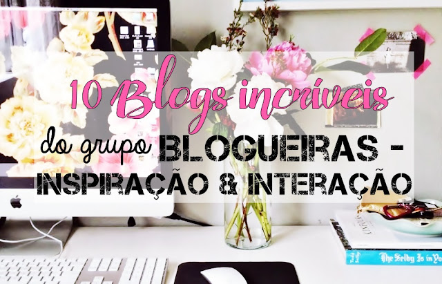 10 Blogs incriveis 