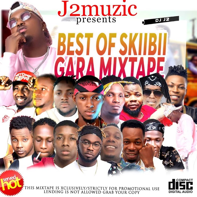  Mixtape: DJ J2 - Gara Mix (Best Of Skiibii)
