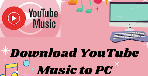 How to Download Music From YouTube