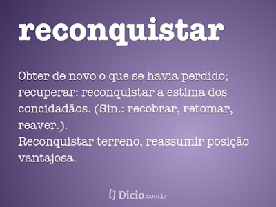 reconquistar