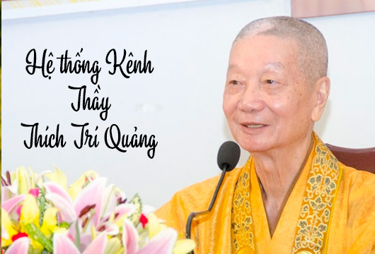 THẦY THÍCH TRÍ QUẢNG