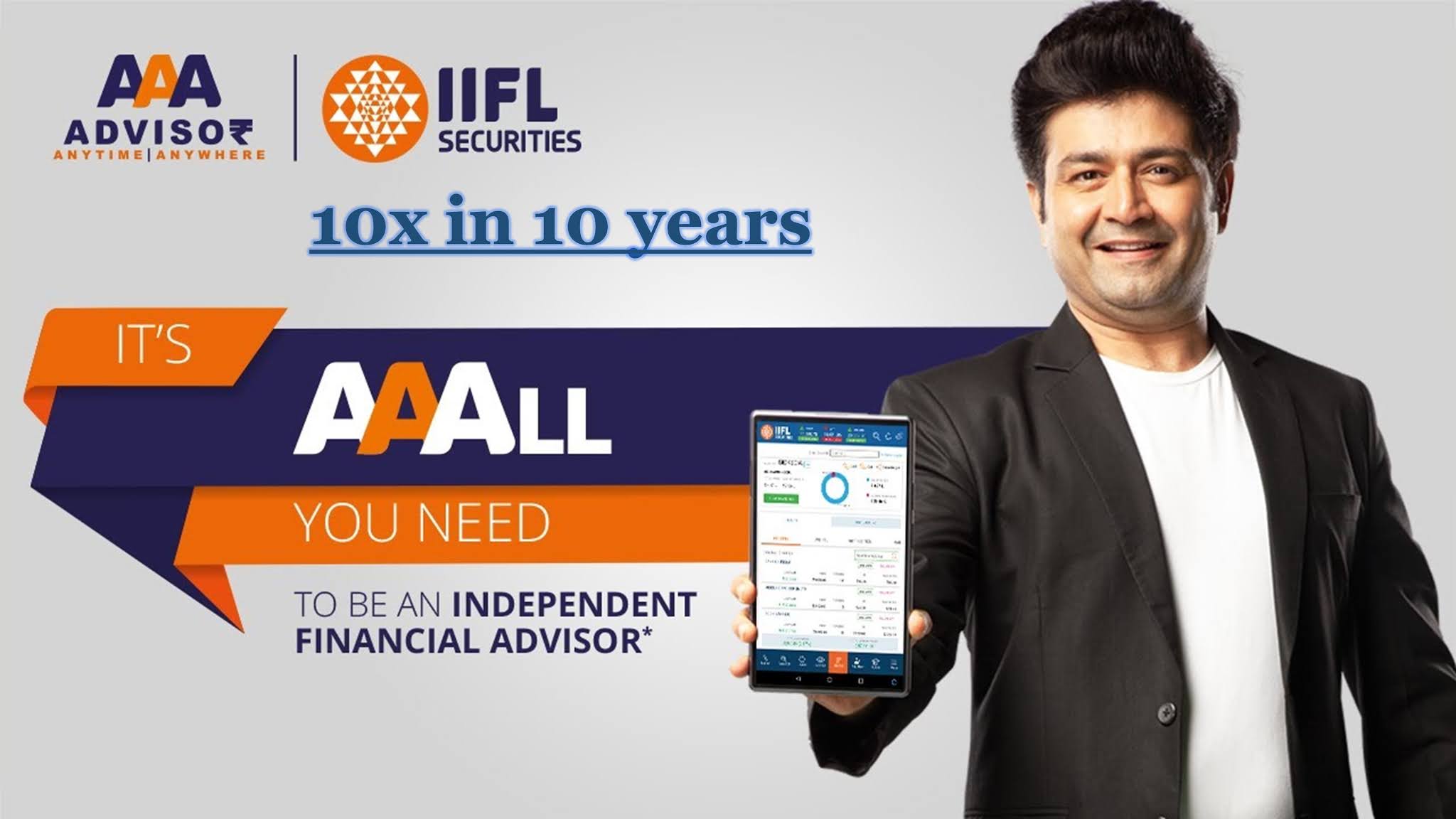 IIFL securities potential multibagger stock with 10 times return in 10 years due to its FinTech product AAA (advisory anytime anywhere)