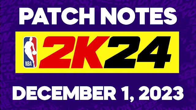 NBA 2K24 Patch Update December 1, 2023 (All Details)