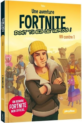 Une aventure Fortnite dont tu es le héros T.1. Thilo