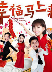 Happiness is Coming China Movie