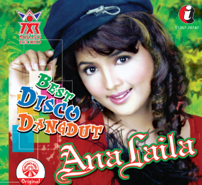 Download Lagu Mp3 Disco Dangdut Hits dan Syahdu Ana Laila 