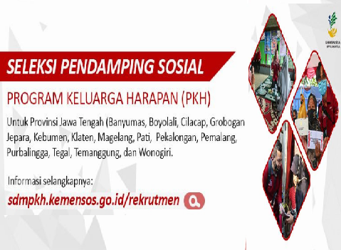 Jadwal Persyaratan dan Link Pendaftaran Rekrutmen Pendamping PKH Provinsi Jawa Tengah Tahun 2022