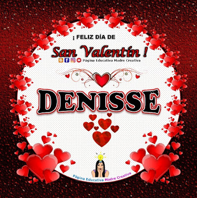 Feliz Día de San Valentín - Nombre Denisse