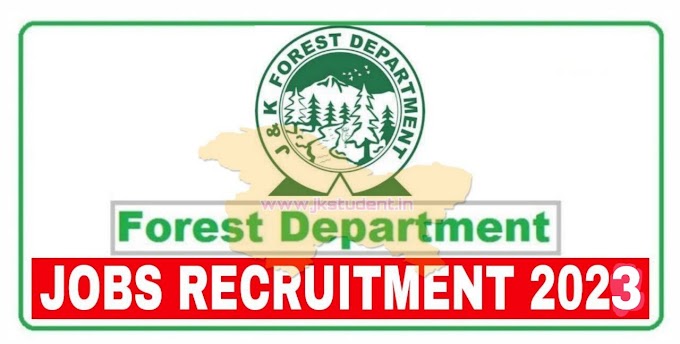 JKPSC Forest Dept Jobs Recruitment 2023: Apply For Various Posts