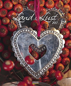 Land & Lust 2017: PhotoArt Kalender
