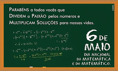 06 de Maio = Dia Nacional da Matemática