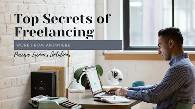 Top Secrets of Freelancing Jobs You Must Know Before You Starting