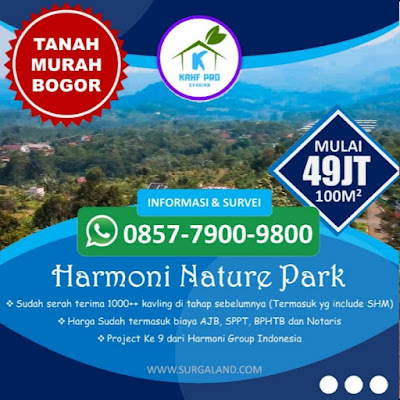 Brosur Jual Tanah Kavling Murah di Bogor Harmoni Nature Park Gratis AJB Bibit Pohon Buah dan Wisata 3 Negara