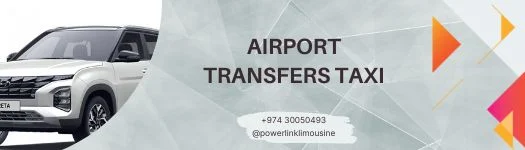 Airport Transfers Taxi - Qatar International Airport